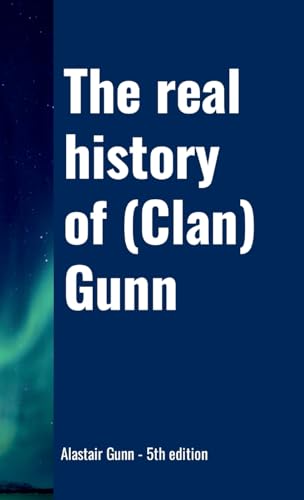 The real history of (Clan) Gunn
