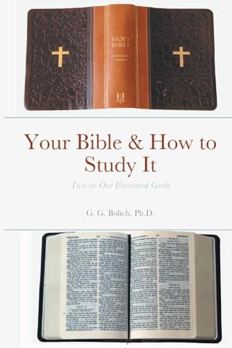 Your Bible & How to Study It