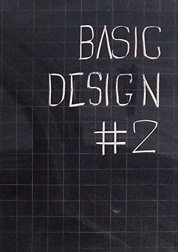 Basic Design. Quaderno #2 Esperienze di didattica inclusiva