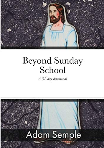 Beyond Sunday School