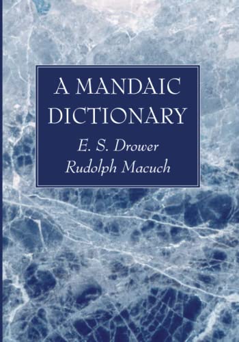 A Mandaic Dictionary