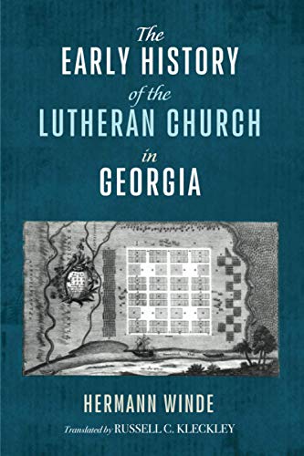 The Early History of the Lutheran Church in Georgia