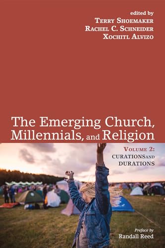 The Emerging Church, Millennials, and Religion