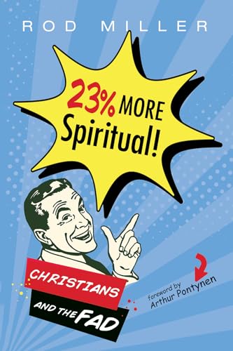 23% More Spiritual!