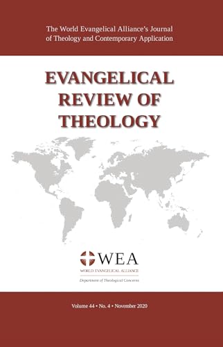 Evangelical Review of Theology, Volume 44, Number 4, November 2020