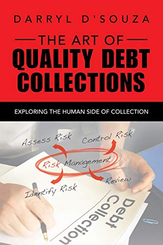 The Art of Quality Debt Collections