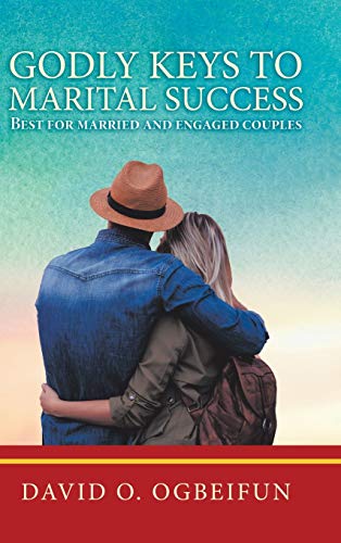 Godly Keys to Marital Success
