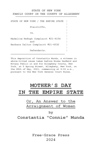 Mother's Day in the Empire State Or, An Answer to the Arraignment of Women