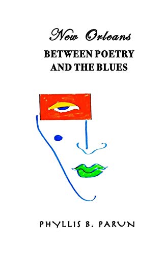 NEW ORLEANS BETWEEN POETRY AND THE BLUES