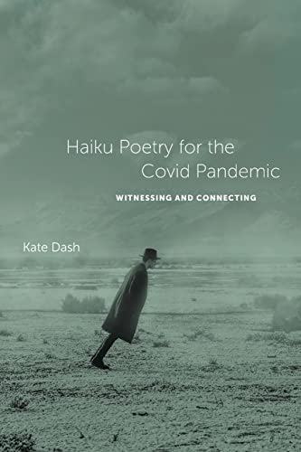 Haiku Poetry for the Covid Pandemic