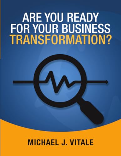 Are You Ready for Your Business Transformation?