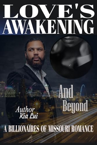 Love's Awakening - And Beyond