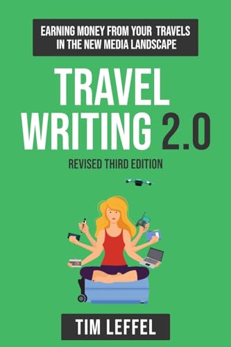 Travel Writing 2.0 (Third Edition)