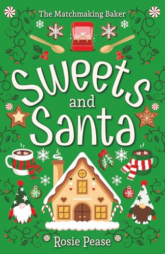 Sweets and Santa