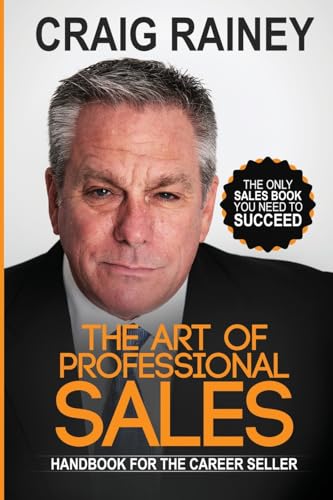 The Art of Professional Sales