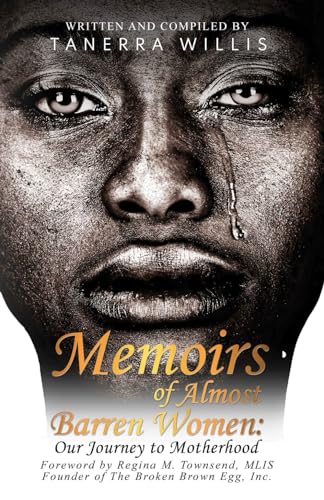 MEMOIRS OF ALMOST BARREN WOMEN