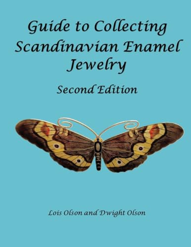Guide to Collecting Scandinavian Enamel Jewelry Second Edition