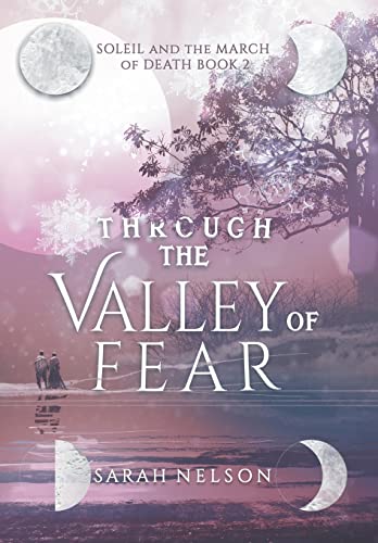 Through the Valley of Fear