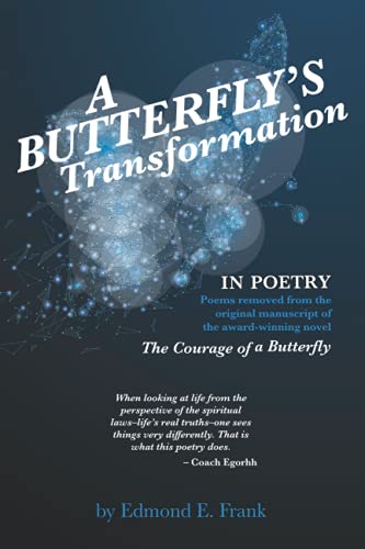 A Butterfly's Transformation In POETRY