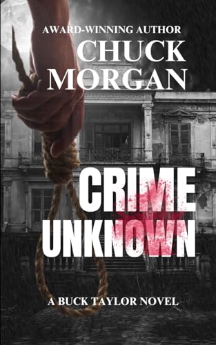 Crime Unknown, A Buck Taylor Novel (Book7)