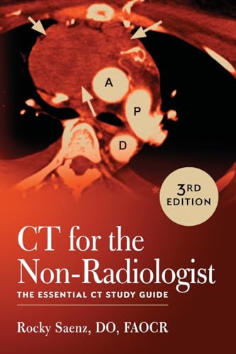CT for the Non-Radiologist