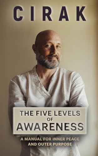 The Five Levels of Awareness