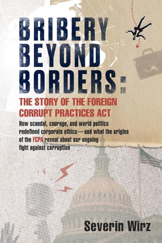 Bribery Beyond Borders