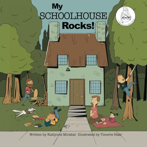 My Schoolhouse Rocks!