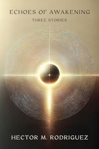 Echoes of Awakening