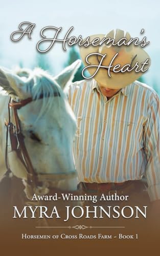 A Horseman's Heart