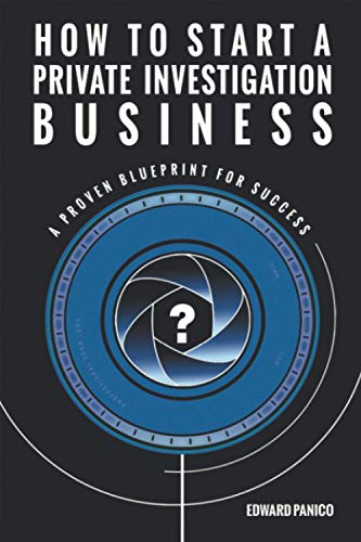 How to Start a Private Investigation Business