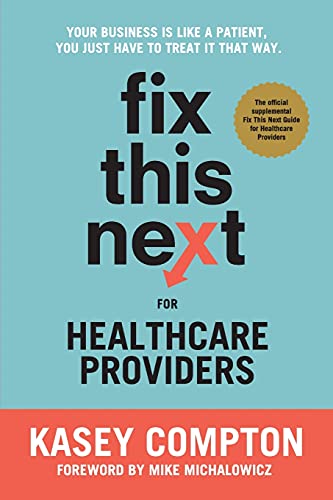 Fix This Next for Healthcare Providers