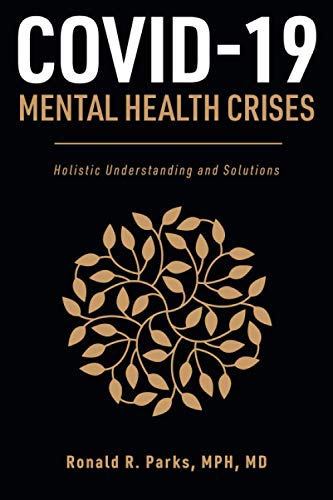 COVID-19 Mental Health Crises