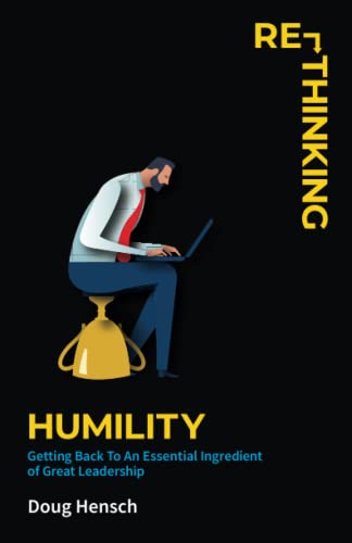 Re-Thinking Humility