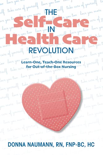 The Self-Care in Health Care Revolution