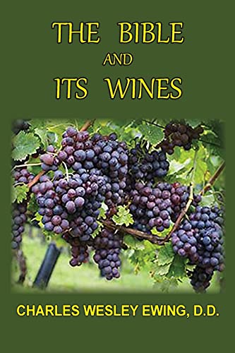 The Bible and Its Wines
