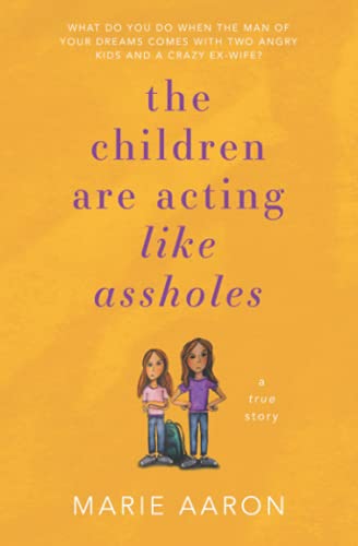 The Children Are Acting Like Assholes