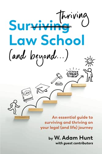 Surthriving Law School (and beyond...)