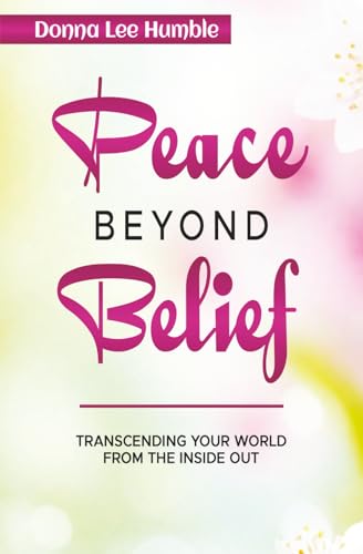 Peace Beyond Belief