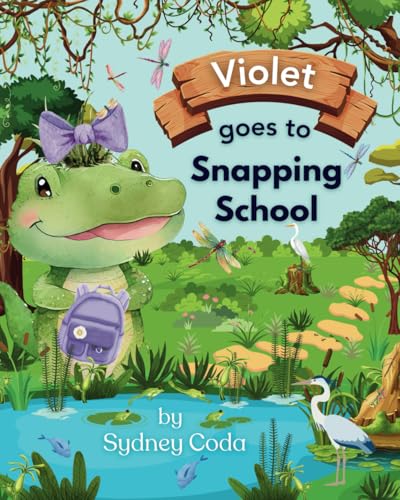 Violet Goes to Snapping School