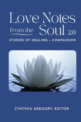 LOVE NOTES From the Soul 2.0