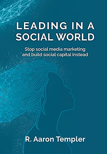 Leading in a Social World