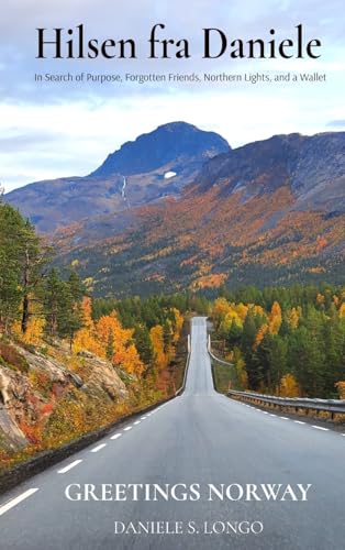Hilsen fra Daniele, Greetings Norway