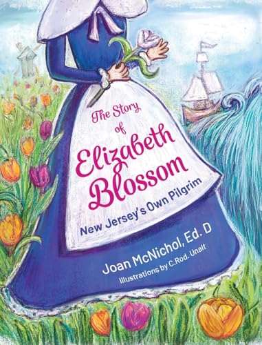 The Story of Elizabeth Blossom
