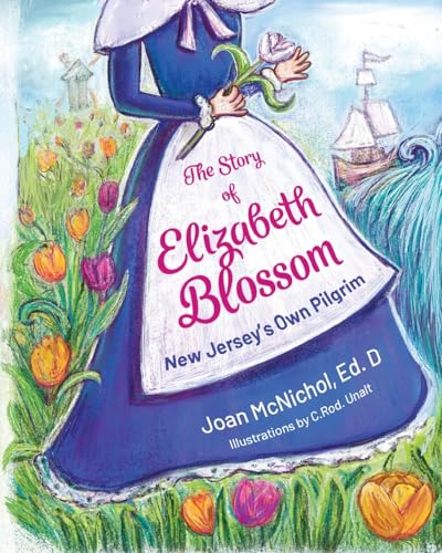 The Story of Elizabeth Blossom