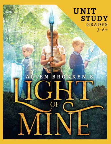 Light of Mine Unit Study