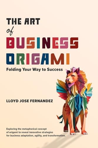 The Art of Business Origami
