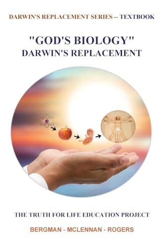 'GOD'S BIOLOGY'  DARWIN'S REPLACEMENT
