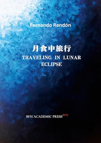 TRAVELING IN LUNAR ECLIPSE