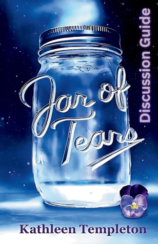 A Discussion Guide for Jar of Tears